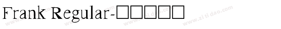 Frank Regular字体转换